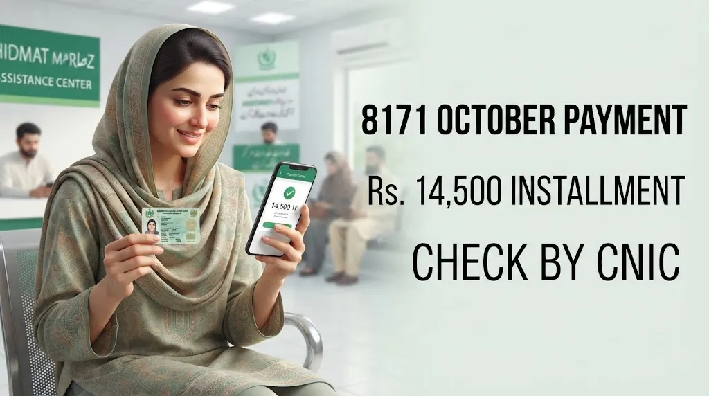 BISP 8171 October 2026 Payment Update Check Your Rs. 14,500 Qist by CNIC