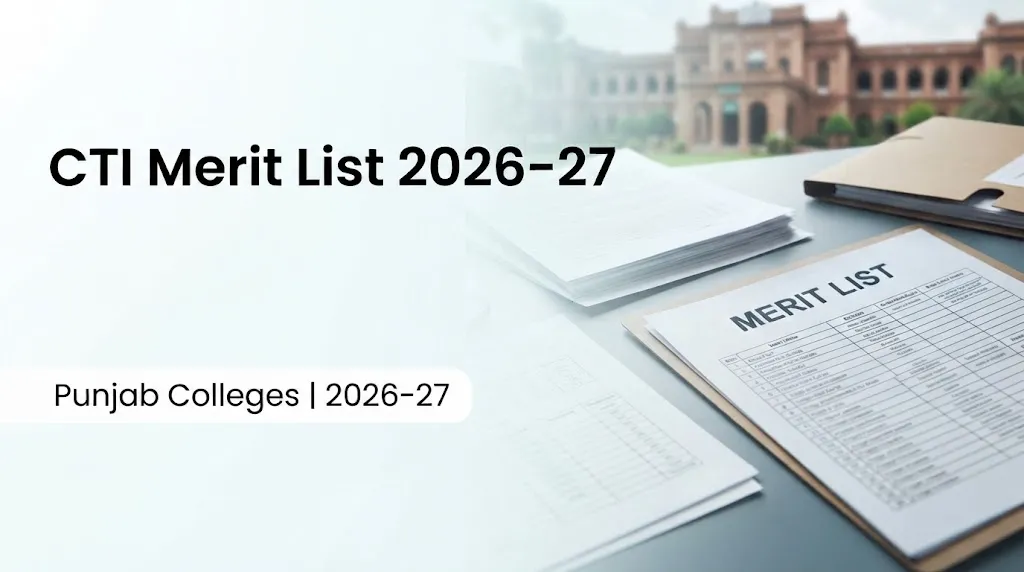 CTI Merit List 2026-27 Check Merit Position & College Details