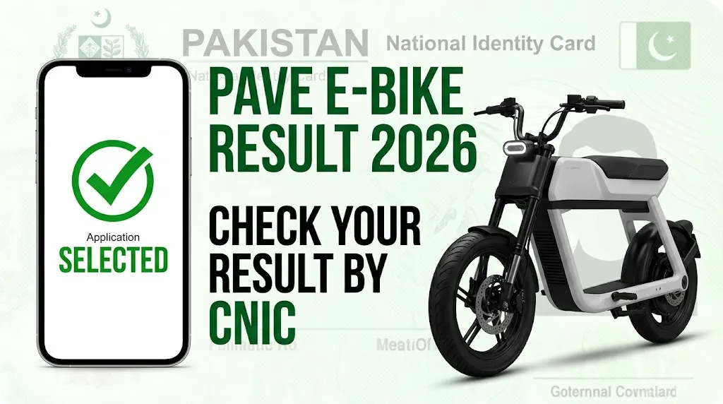 PAVE E-Bike Balloting Result 2026 – Check Status by CNIC Online