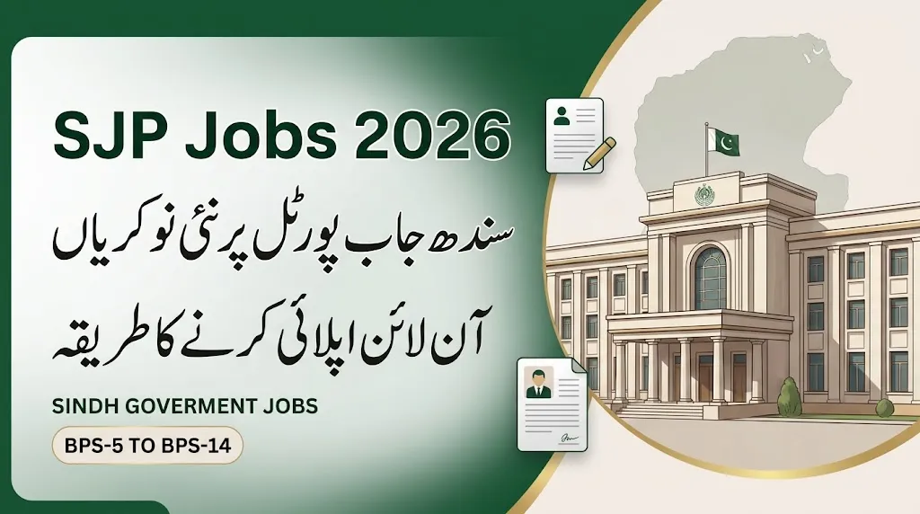 SJP Jobs 2026 Sindh Job Portal Online Apply, Vacancies & Eligibility